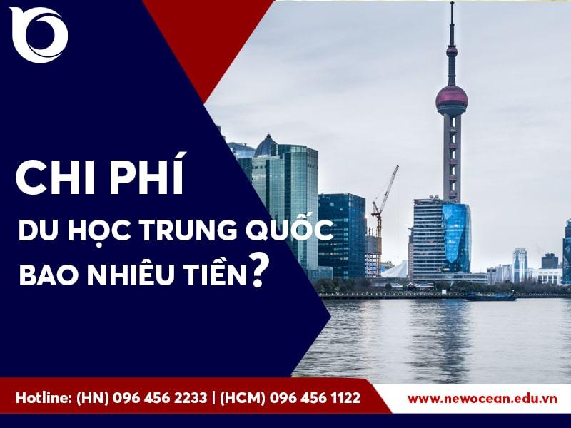 Chi phí du học Trung Quốc