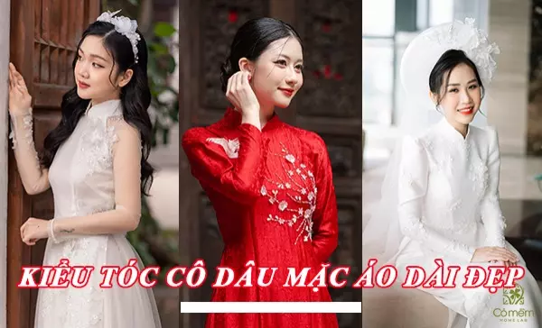 Tổng hợp kiểu tóc cô dâu mặc áo dài được yêu thích nhất hiện nay