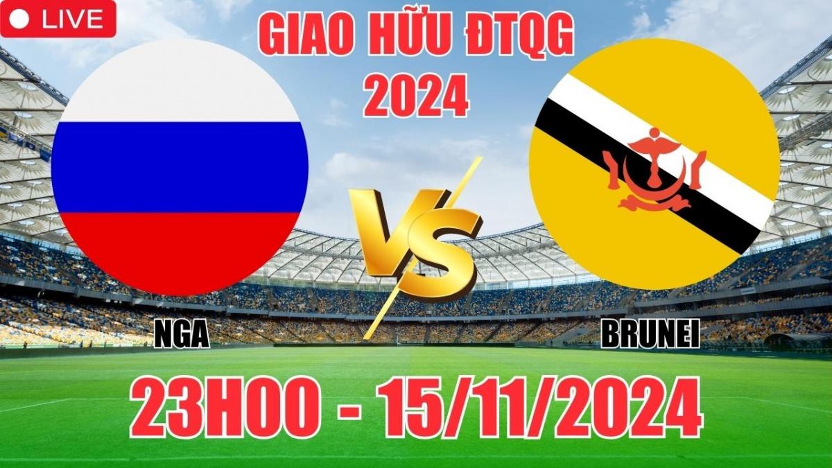 Nhận định Nga vs Brunei (23h00, 15/11) giao hữu quốc tế 2024: Chủ nhà thắng “hủy diệt”