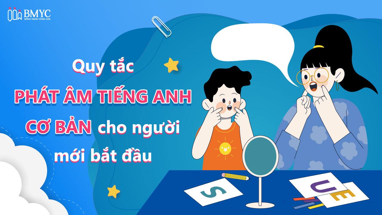 Quy tắc phát âm tiếng Anh