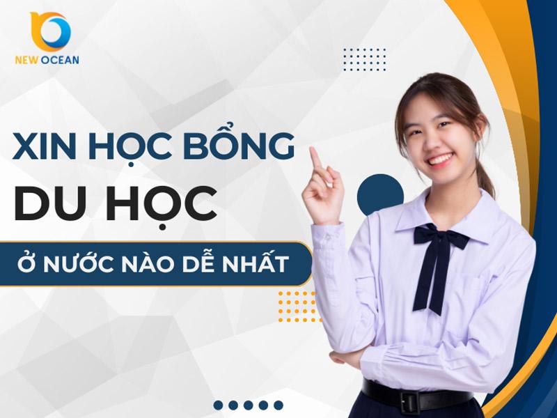 Xin học bổng du học ở nước nào dễ nhất