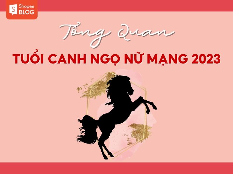 Xem tử vi tuổi canh ngọ 2023 nữ mạng - Nữ 1990 mệnh gì?