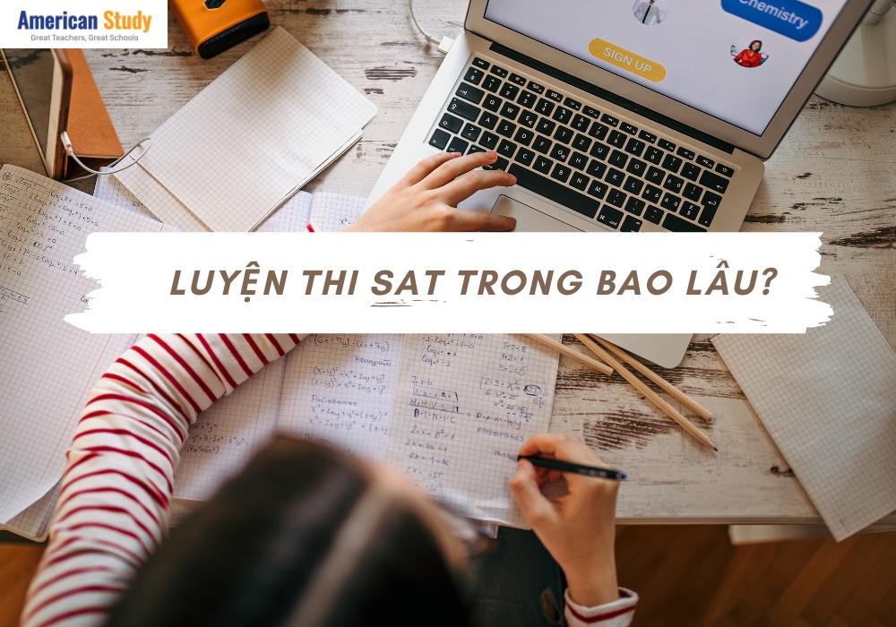 Luyện thi SAT trong bao lâu là phù hợp