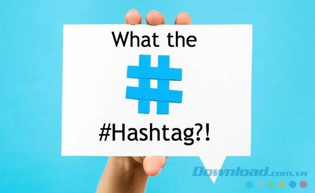 Hashtag hashtag hiệu quả