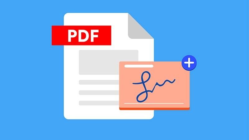 Chèn chữ ký vào file PDF: Hướng dẫn chi tiết & miễn phí 2025