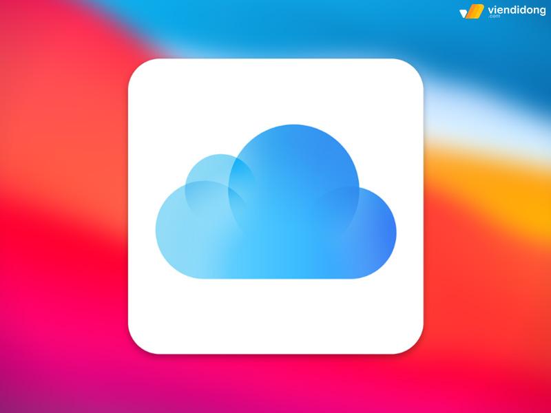 Sao lưu iCloud là gì? Hướng dẫn kích hoạt tài khoản để sao lưu iCloud trên iPhone và iPad